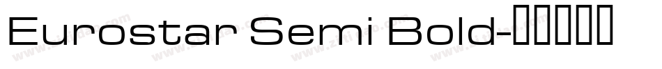 Eurostar Semi Bold字体转换